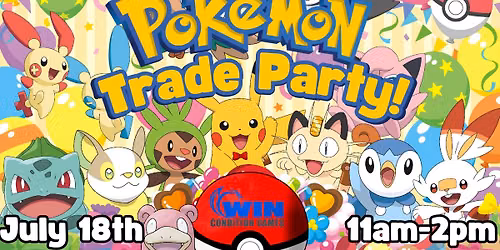 WCG Pokemon Trade Party! July 18th