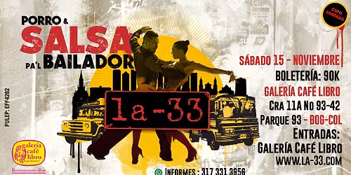 LA-33 EN VIVO - BOGOT\u00c1 - 15 DE NOVIEMBRE