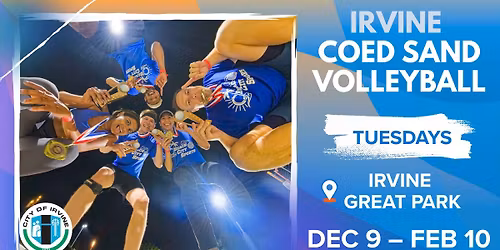 Tuesday Irvine Sand Volleyball \ud83c\udfd0 \u2013 Starting December 9th!
