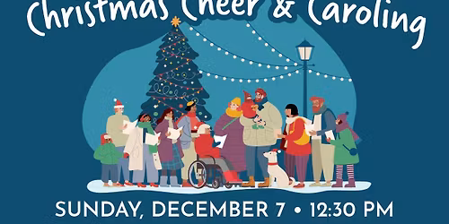 Christmas Cheer & Caroling