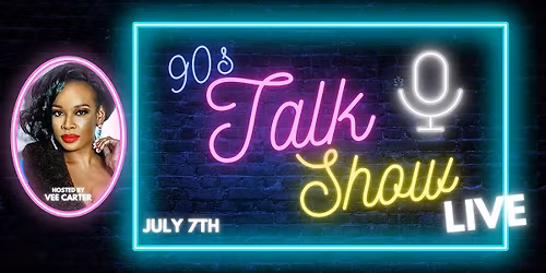 The 90s Talk Show Live