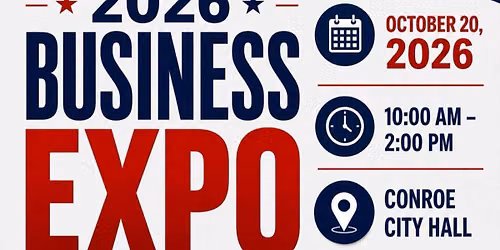 2026 Conroe Business EXPO