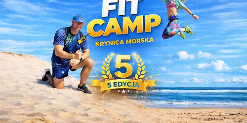 FIT CAMP 2026 | Aktywne Wakacje nad Morzem | 5. Jubileuszowa Edycja