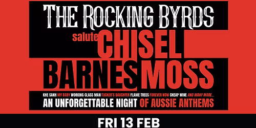 The Rocking Byrds Tribute to Chisel, Barnes & Moss