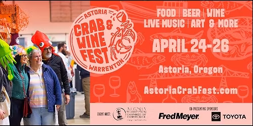 Astoria Warrenton Crab & Wine Fest 2026