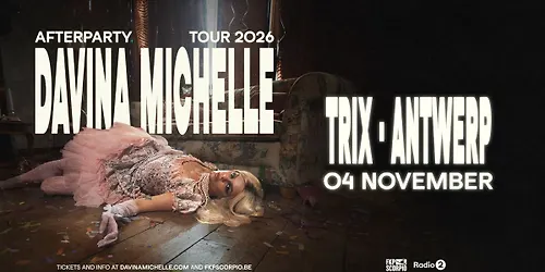 Davina Michelle Afterparty Tour 2026 Trix Antwerp