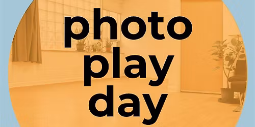 Photo Play Day - May edition