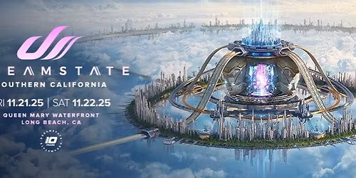 Dreamstate 2025 SoCal