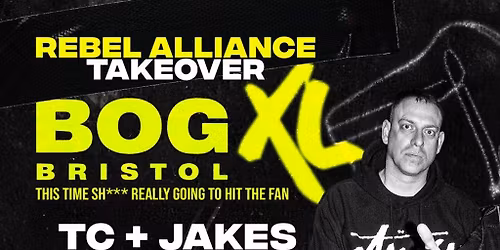 BOG XL: Rebel Alliance [TC, Original Sin, Taxman + More]