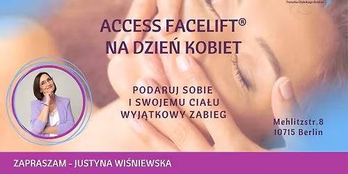 \ud83c\udf38 Dzie\u0144 Kobiet z Energetycznym Access Facelift\u00ae \ud83c\udf38 Berlin