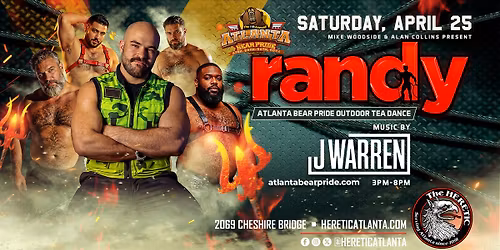 Atlanta Bear Pride 2026 RANDY Tea Dance w\/ DJ J WARREN