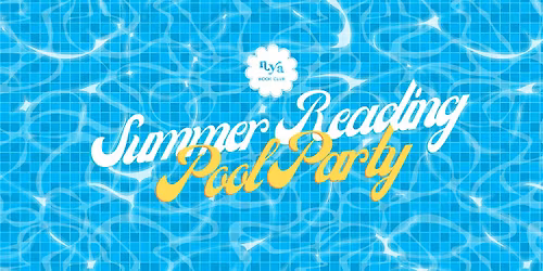 Summer Reading Pool Party \u2600\ufe0f | Not Your Average Book Club
