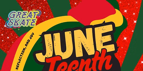 Juneteenth Skate | $5 Friday Edition