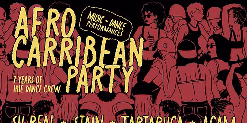 Afro Caribbean Party | 7 years of Irie Dance Crew