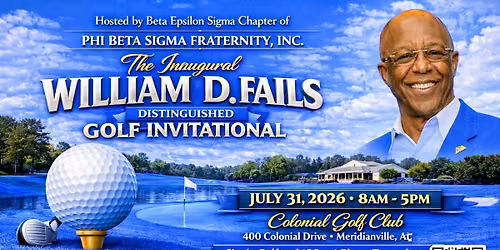 The Inaugural William D. Fails Distinguished Golf Invitational