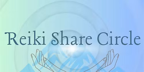 Reiki Share Cicle
