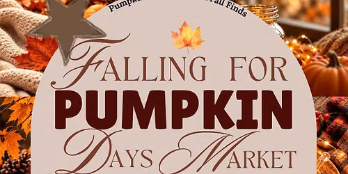 FALLING FOR PUMPKIN DAYS MARKET