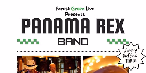 Panama Rex ( Jimmy Buffet tribute): Forest Green Outdoor Comcert Series