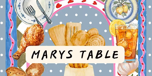 East Williamsburg The Little Bookshop Presents: Mary\u2019s Table