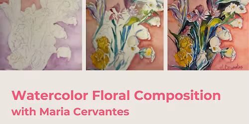 CLASS: Watercolor Floral Composition