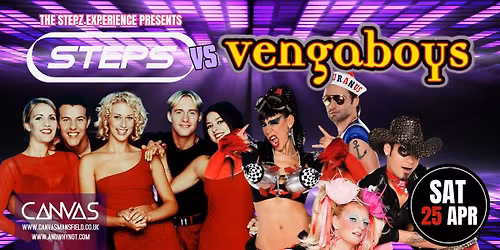 STEPS VS THE VENGABOYS by THE STEPS EXPERIENCE