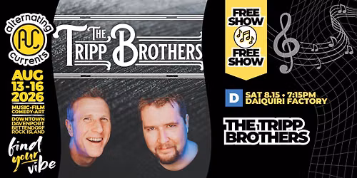 The Tripp Brothers at Daiquiri Factory