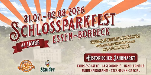 Schlossparkfest Essen-Borbeck: Steampunk-Wochenende