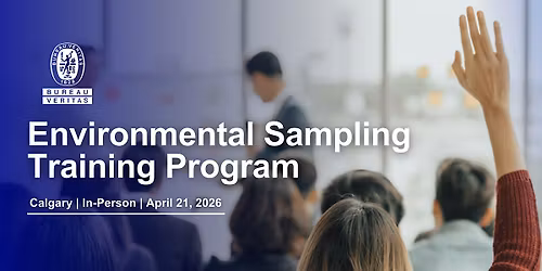Environmental Sampling Training Program 2026 - Calgary, AB