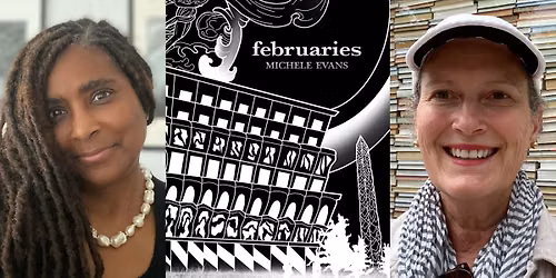 Michele Evans: februaries \u2013 in Conversation with Karen Ashby-Bowers