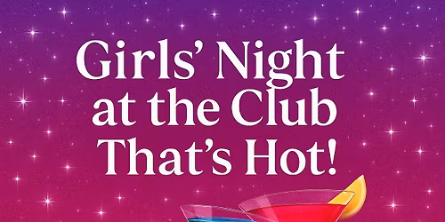 Girls\u2019 Night at the Club \ud83e\udd42\ud83d\udc8b\ud83d\udd25