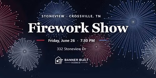 Stoneview Firework Show