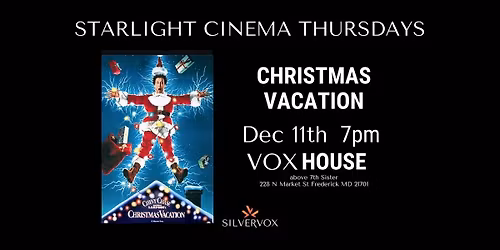 Starlight Cinema: National Lampoon's Christmas Vacation