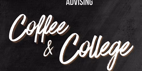 Coffee and College: Ask me Anything