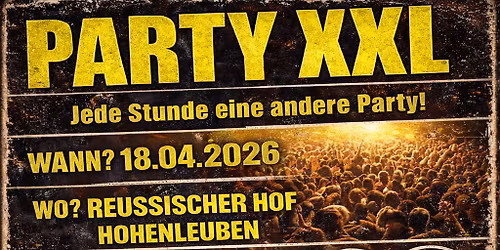 \ud83d\udd25PARTY XXI \u2013 Jede Stunde eine andere Party\ud83d\udd25