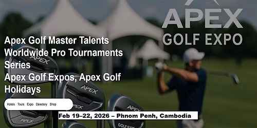 Golf Master Talents Apex Tours Global Fame & Prices in Phnom Penh, Cambodia