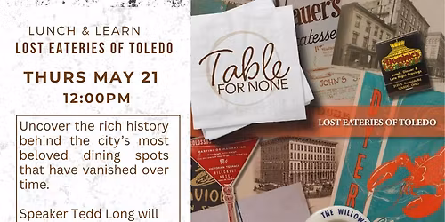 Lunch & Learn: Lost Eateries of Toledo