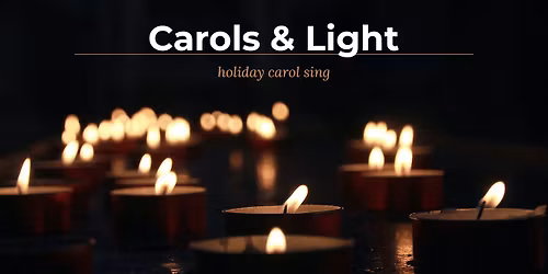 Carols and Light