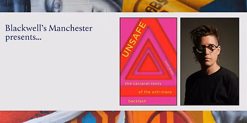 UNSAFE: S. Lamble in conversation with Jackie Stacey