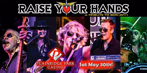 Raise Your Hands @ Plainridge Park Casino (Revolution Lounge)