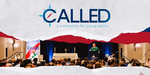 CALLED: A Conference for Young Adults