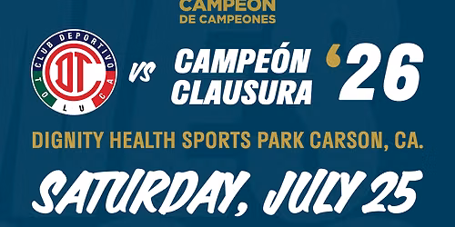 Campeon de Campeones at Dignity Health Sports Park