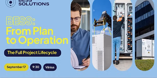 BESS: From Plan to Operation \u2013 The Full Project Lifecycle