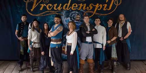 Vroudenspil + Die Habenichtse + b-Hof W\u00fcrzburg