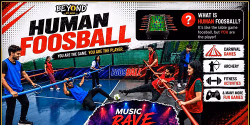 Human Foosball - Play and Rave