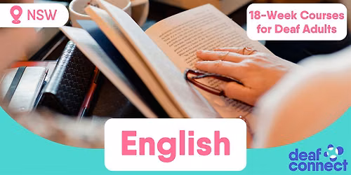 English | 18 Weeks | Courses for Deaf Adults