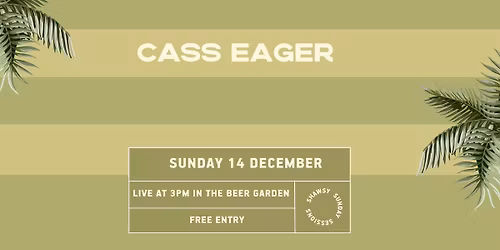 Shaws Bay Sunday Sessions ft. Cass Eager | Free Entry 