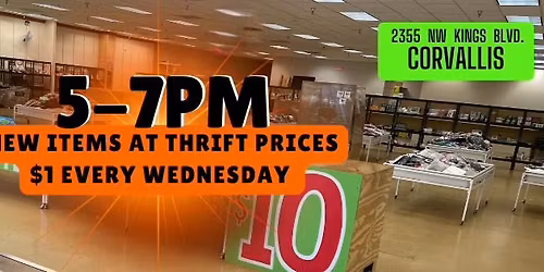 $1 DAY Every Wednesdays, 5-7pm CORVALLIS Club Thrift