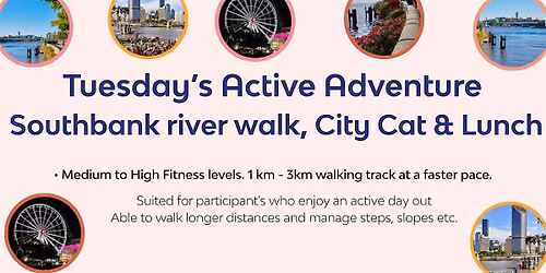 NDIS Active Adventure Day \u2013 Southbank River Walk, City Cat & Cafe Lunch