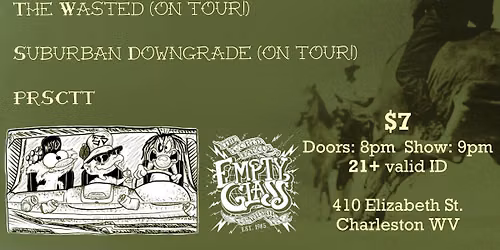Rodney & The Cressels, Suburban Downgrade, The Wasted, and PRSCTT