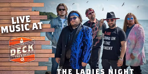 THE LADIES NIGHT LIVE @ THE DECK